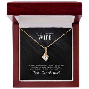 To My Wife